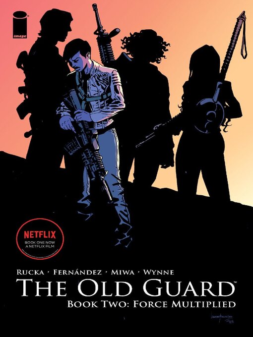 Title details for The Old Guard (2017), Book 2 by Image Comics - Wait list